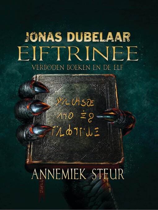 Title details for Eiftrinee, verboden boeken en de elf by Annemiek Steur - Available